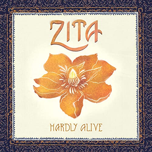 Zita-Hardly Alive