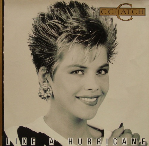 C.C. Catch-Like A Hurricane