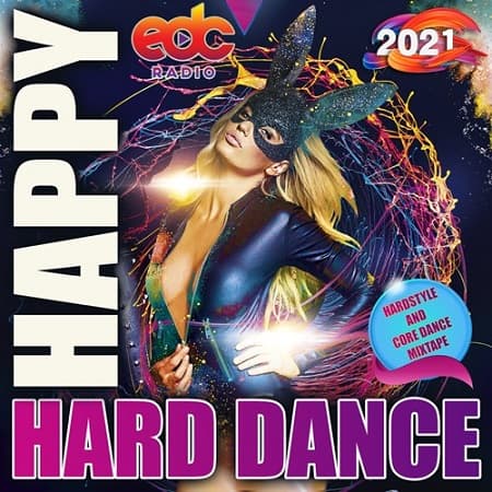 EDC Happy Hard Dance (2021) MP3