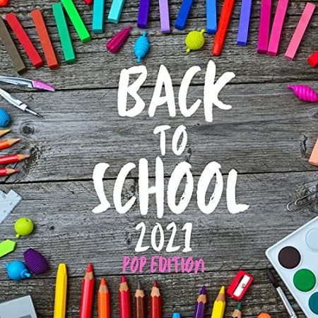 Back to School - POP EDITION (2021) MP3