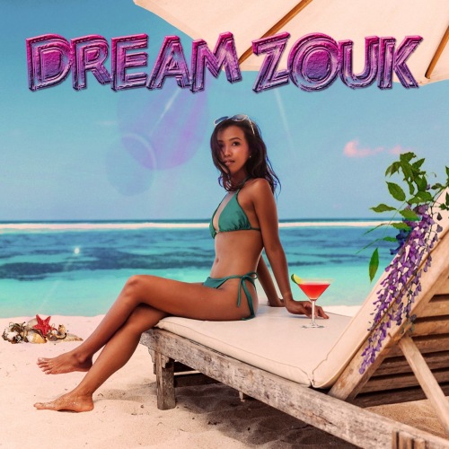 VA-Dream Zouk