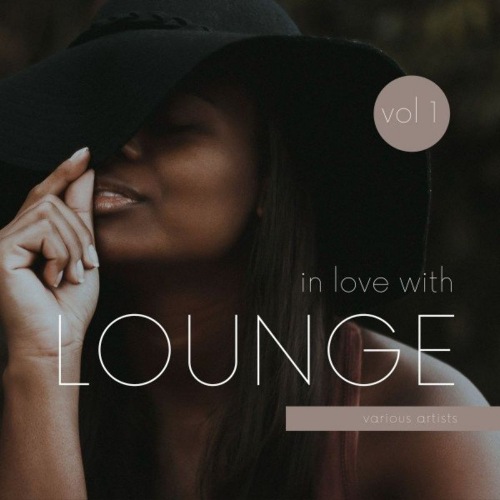 VA-In Love with Lounge, Vol. 1