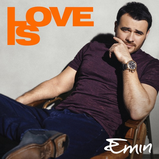 Emin-LOVE IS