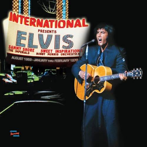 Elvis Presley-Las Vegas International Presents Elvis [The First Engagements 1969-70]