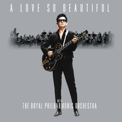 Roy Orbison & The Royal Philharmonic Orchestra-A Little Driving Music