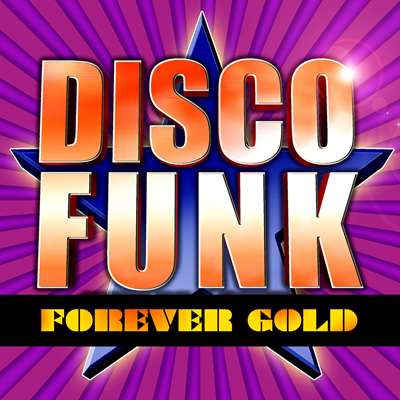 VA-Disco Funk Forever Gold