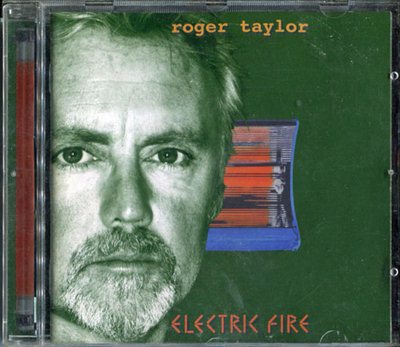 Roger Taylor-Electric Fire